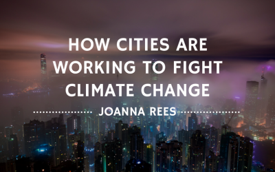 How Cities Are Working To Fight Climate Change