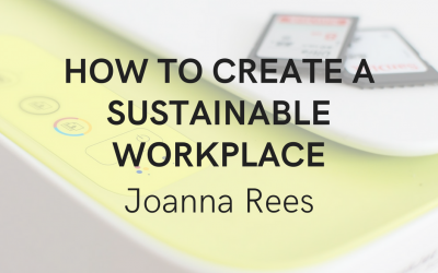 How Can Companies Practice Sustainability In The Workplace?