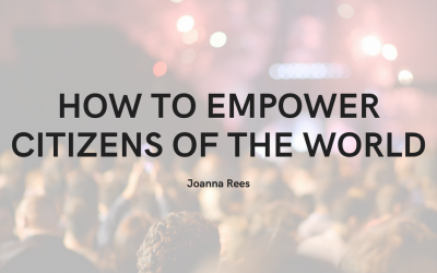 How To Empower Citizens of the World